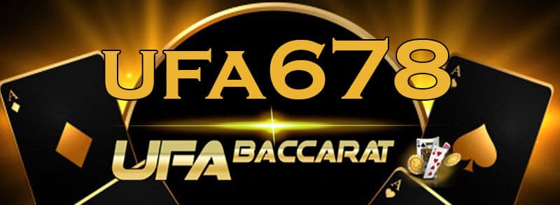 UFA678 บาคาร่า